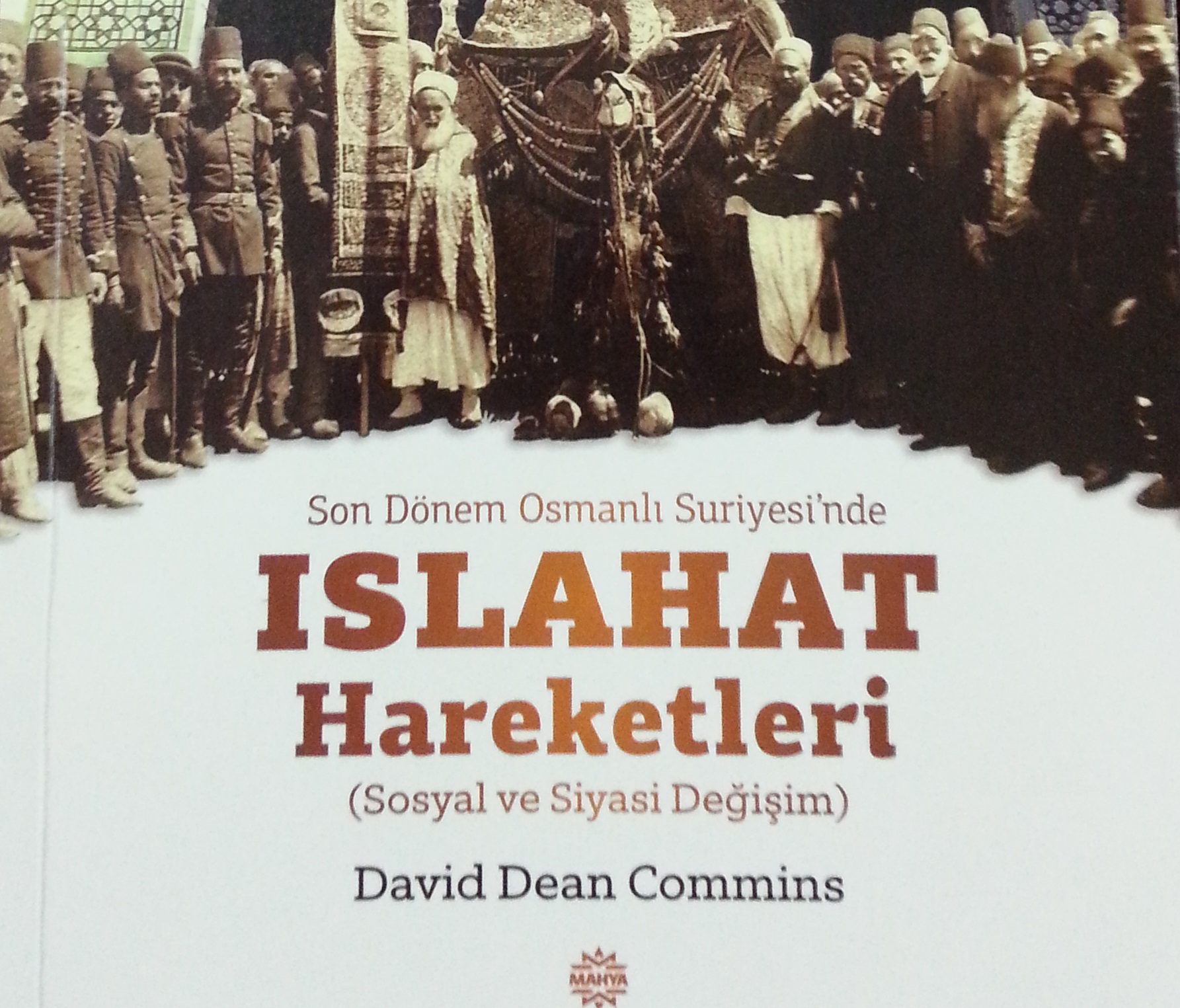 Son Dönem Osmanlı Suriyesinde Islahat Hareketleri
